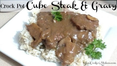 Crock Pot Cube Steak & Gravy