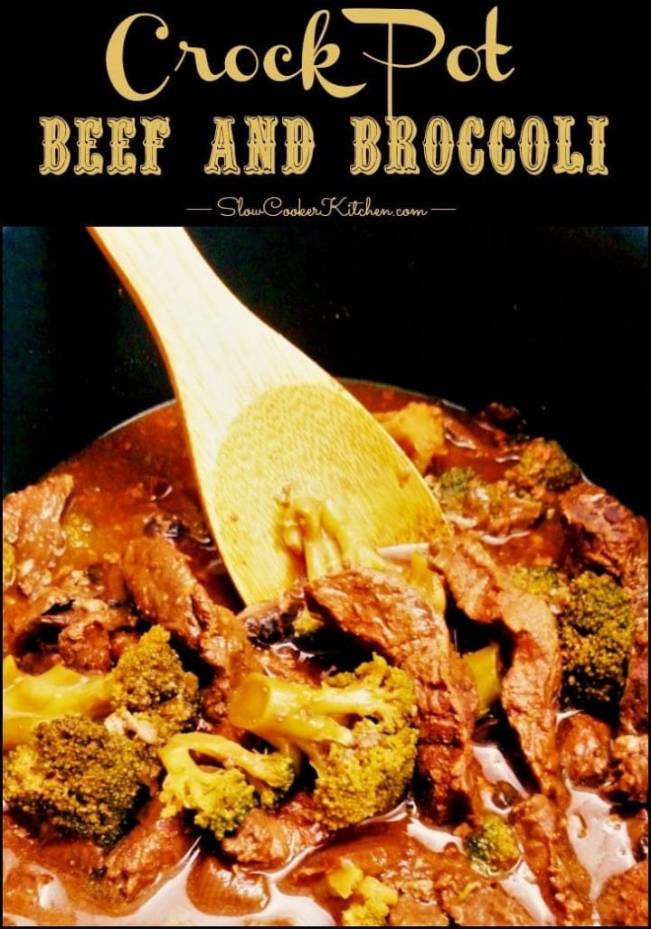 Crock Pot Beef and Broccoli Recipe Slow Cooker Kitchen