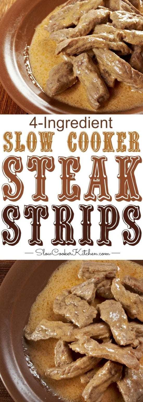4Ingredient Slow Cooker Steak Strips