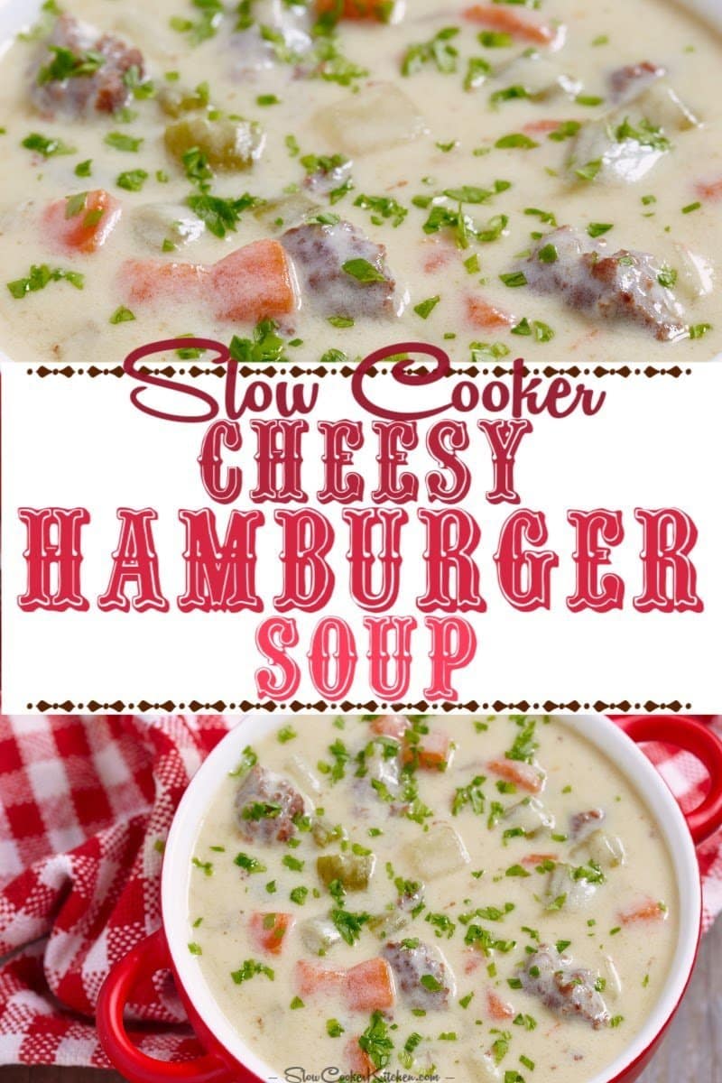 Creamy Crockpot Hamburger Vegetable Soup | Slow Cooker Kitchen