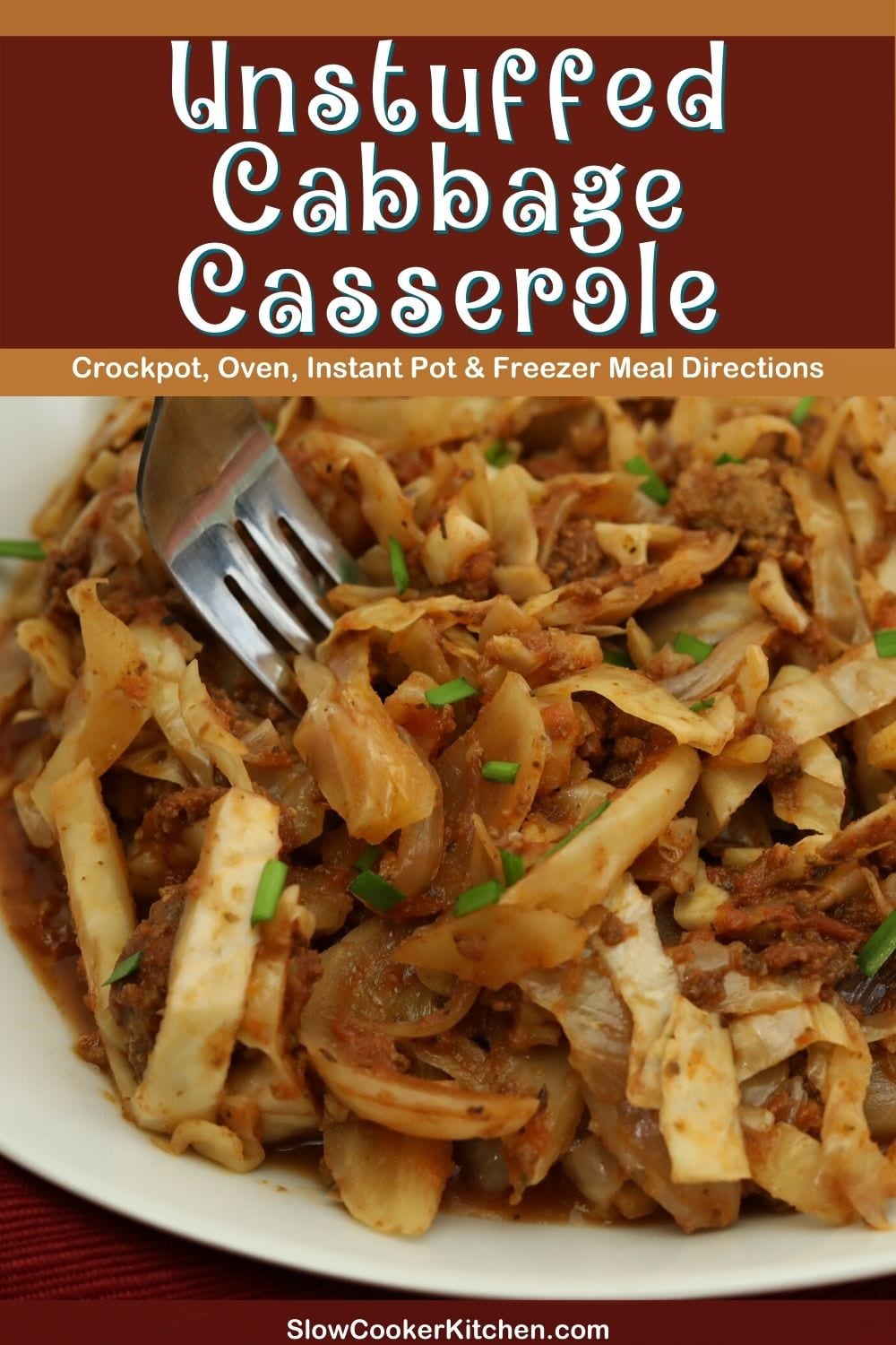 4 Easy Ways to Make Unstuffed Cabbage Casserole [Instant Pot, Crockpot