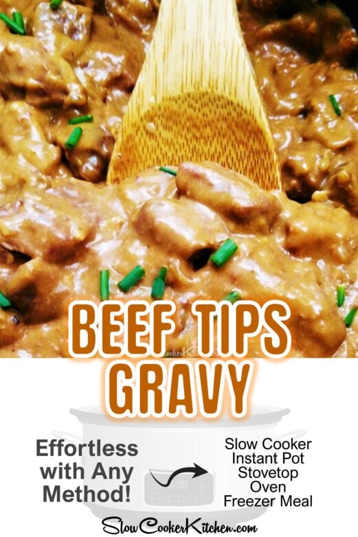 Beef tips and gravy recipe with slow cooker Instant Pot stovetop oven and freezer meal options