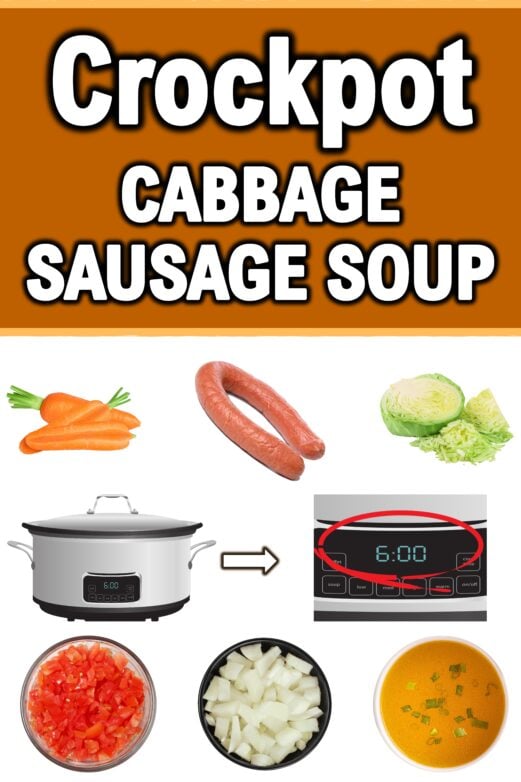 Crockpot cabbage sausage soup ingredients with smoked sausage cabbage carrots and tomatoes